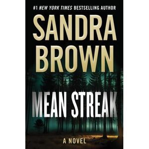 Mean Streak -- Sandra Brown